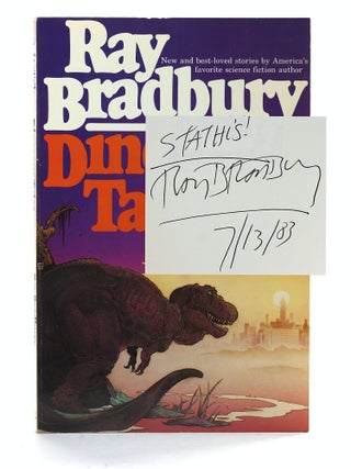 Item #507768 Dinosaur Tales. Ray D. Bradbury, Stathis Orphanos Association
