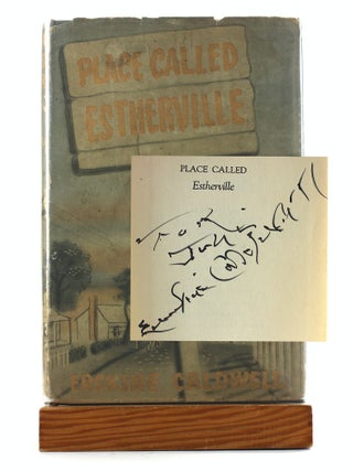 Item #507858 PLACE CALLED ESTHERVILLE. Erskine Caldwell, Juli Veee Association