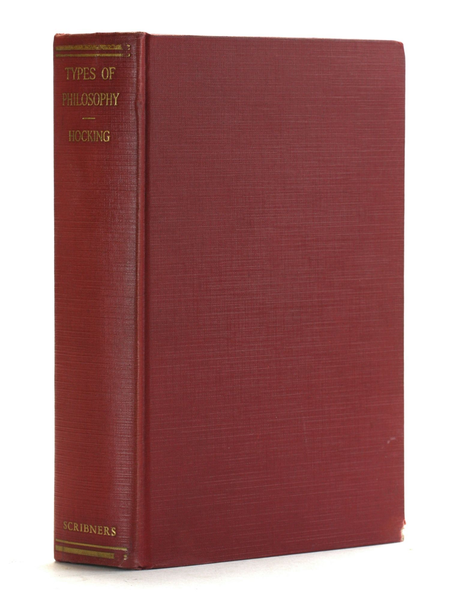 Types of Philosophy | William Ernest Hocking | Second Edition