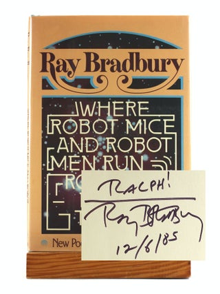 Item #508022 Where Robot Mice and Robot Men Run Round In Robot Towns: New Poems, Both Light and...