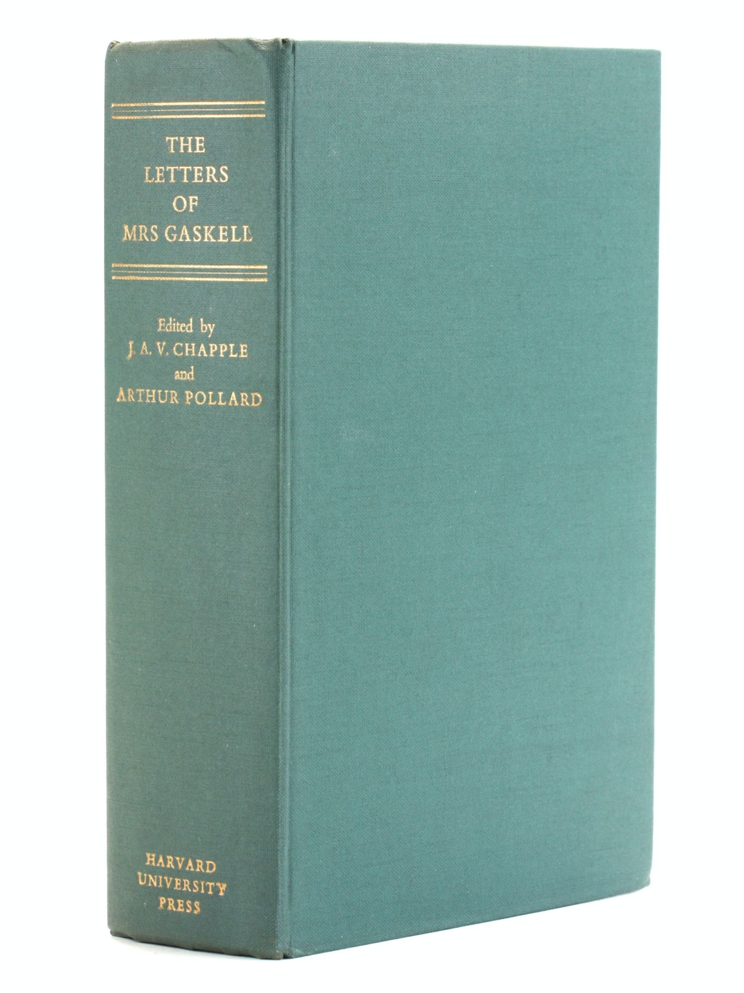 Letters of Mrs. Gaskell | Elizabeth Cleghorn Gaskell, J. A. V. Chapple ...