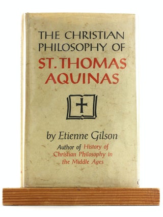 Item #508131 The Christian Philosophy of St. Thomas Aquinas: With a Catalogue of St. Thomas's...