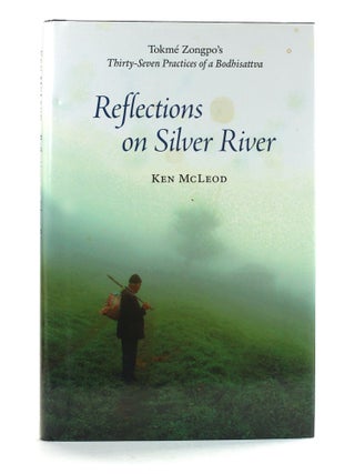 Item #508153 Reflections on Silver River: Tokme Zongpo's Thirty-Seven Practices of a...