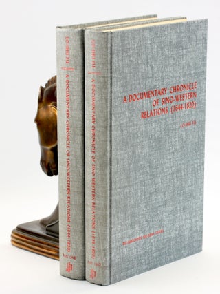 Item #508563 Documentary Chronicle of Sino-Western Relations, 1644-1820 [2 Volume Set]. Lo-Shu Fu
