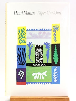 Item #508584 Henri Matisse: Paper Cut-Outs. Henri Matisse, Jack Cowart ed