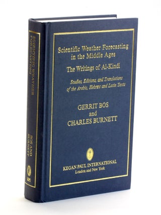 Item #508907 Scientific Weather Forecasting In The Middle Ages: The Writings of Al-Kindi....