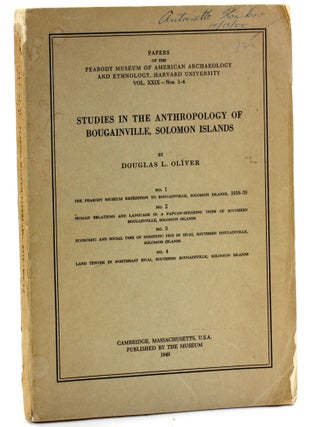 Item #509006 Studies in the Anthropology of Bougainville, Solomon Islands (Papers of the Peabody...