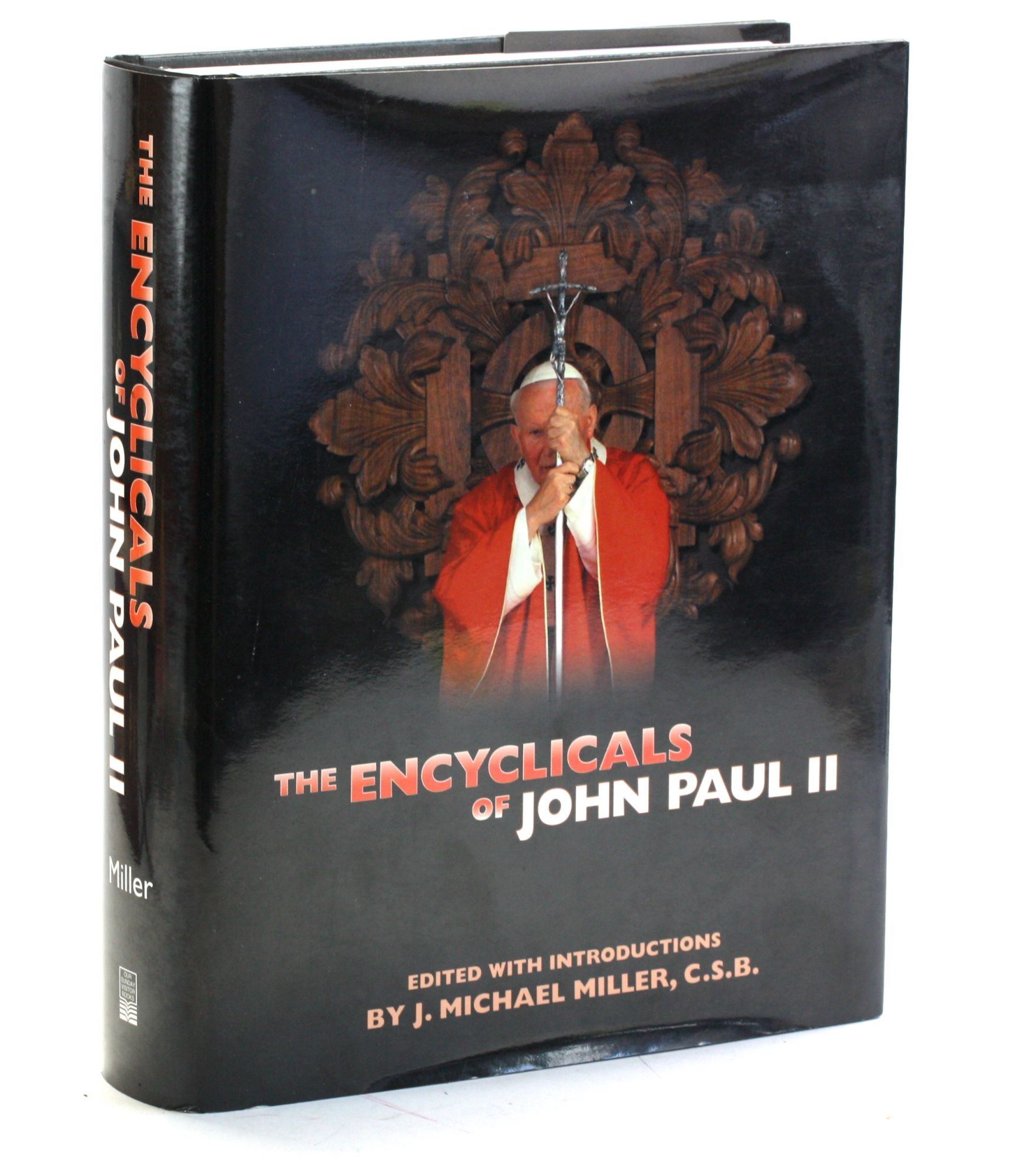 The Encyclicals of John Paul II | Pope John Paul II, J. Michael Miller ed