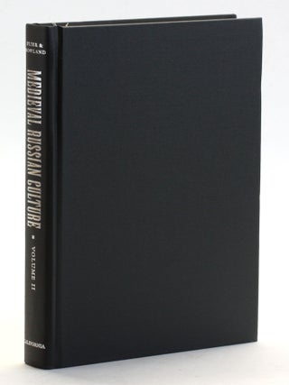 Medieval Russian Culture, Volume II: Volume 19