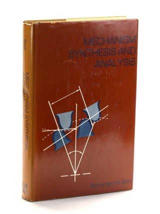 Item #509701 Mechanism Synthesis and Analysis. Atmaram H. Soni