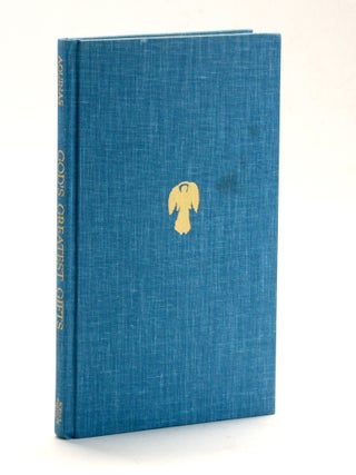 God's Greatest Gifts: Commentaries on the Commandments and the Sacraments