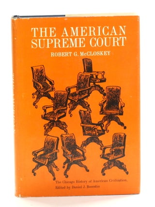 Item #510554 THE AMERICAN SUPREME COURT. Robert G. McCloskey
