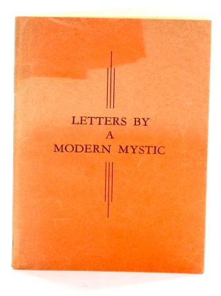 Item #510825 Letters by a Modern Mystic. Frank C. Laubach
