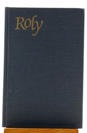 ROLY: Chronicle of a Stubborn Non-Conformist