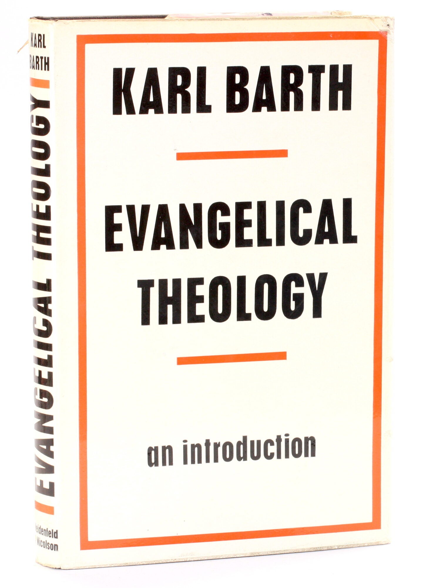 EVANGELICAL THEOLOGY: An Introduction | Karl Barth, Grover Foley trans ...