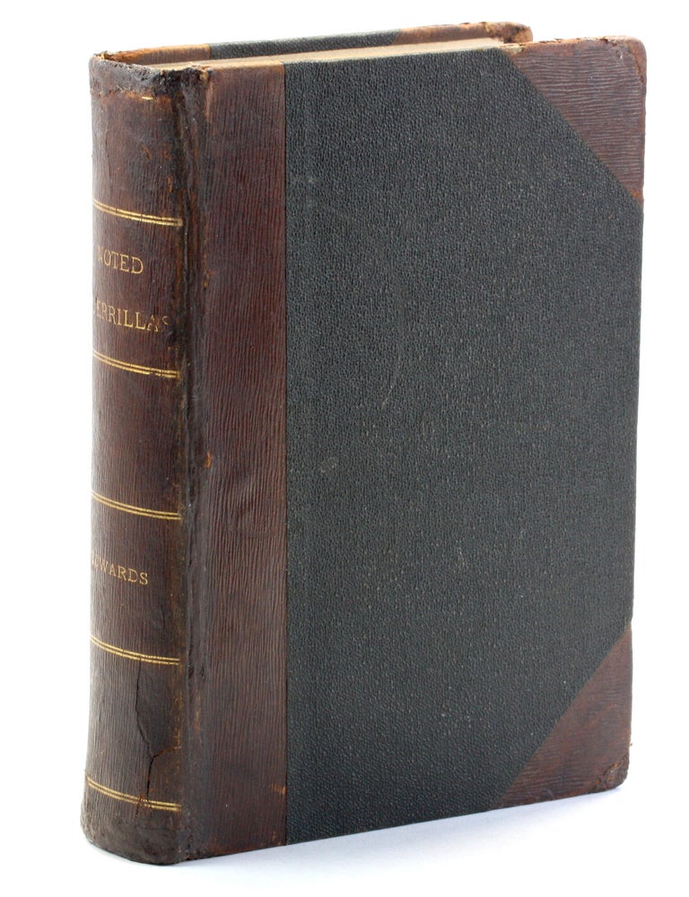 Item #511002 NOTED GUERRILLAS, or The Warfare of the Border. Being a History of the Lives and Adventures of Quantrell, Bill Anderson, George Todd, Dave Poole, Fletcher Taylor, Peyton Long, Oll Shepherd, Arch Clements, John Maupin, Tuck and Woot Hill, Wm. Gregg, Thomas Maupin, the James brothers, the Younger brothers, Arthur McCoy, and numerous other well known Guerrillas of the West. John N. Edwards, Jesse James.