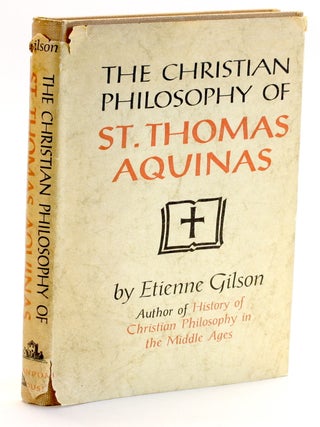 Item #511013 The Christian Philosophy of St. Thomas Aquinas: With a Catalogue of St. Thomas's...
