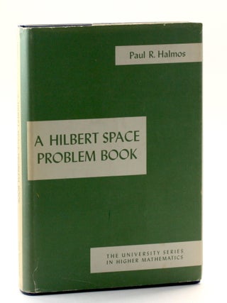 Item #511104 A Hilbert Space Problem Book. Paul R. Halmos