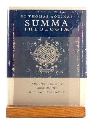 Item #511281 SUMMA THEOLOGIAE: Vol. 10 (1a.65-74): COSMOGONY. St. Thomas Aquinas, William Wallace...