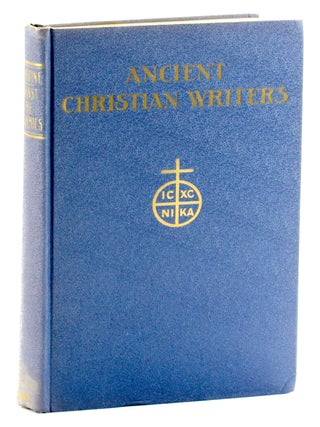 Item #511446 Against the Academics (Ancient Christian Writers, number 12). John J. O'Meara...