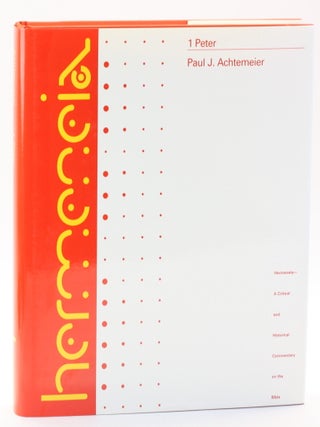 Item #512677 1 PETER: A Commentary on First Peter [Hermeneia]. Paul J. Achtemeier, Eldon Jay Epp