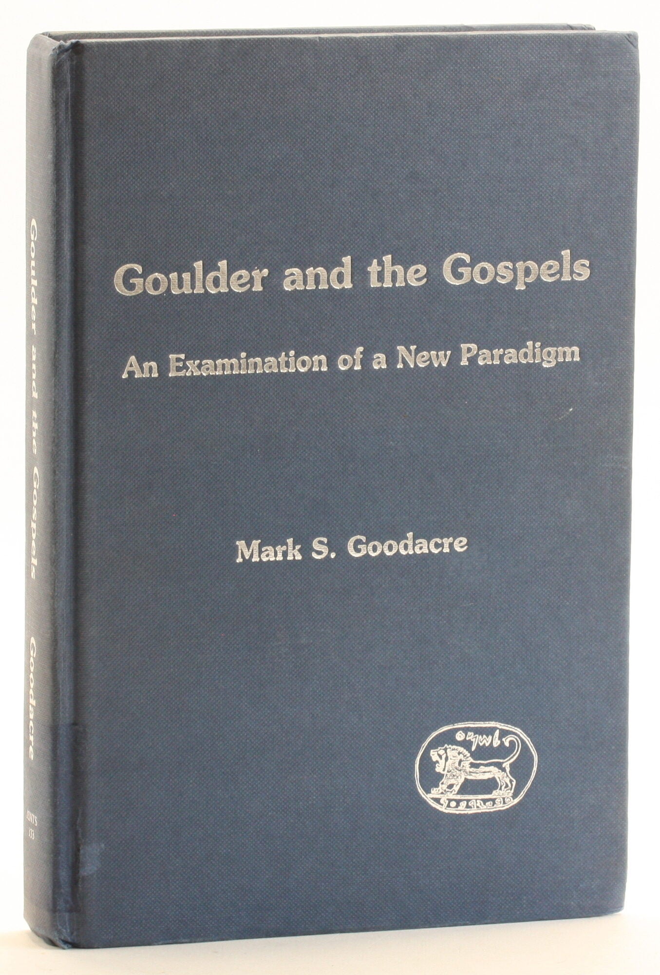 Goulder and the Gospels | Mark Goodacre
