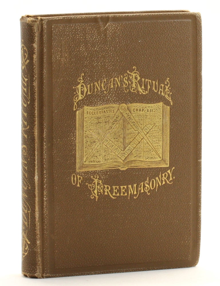 Item #512935 Duncan's Masonic Ritual and Monitor, or Guide to the Three Symbolic Decrees of the Ancient York Rite . . Malcolm C. Duncan, Freemasonry.