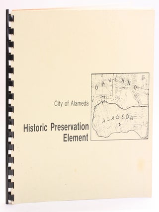 Item #513073 City of Alameda: Historic Preservation Element. California, Urban Planning