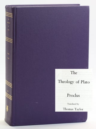 Item #513143 Theology of Plato. Diadochus Proclus, Thomas Taylor trans