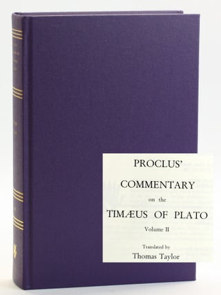 Item #513144 Proclus' Commentary on the Timaeus of Plato, Volume 2. Diadochus Proclus, Thomas...