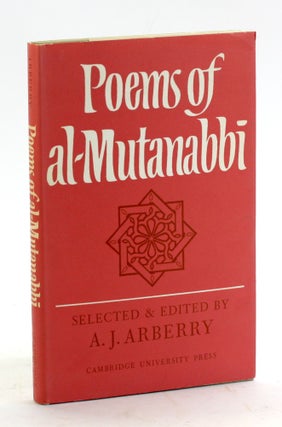 Item #5131 POEMS OF AL-MUTANABBI. A. J. Arberry