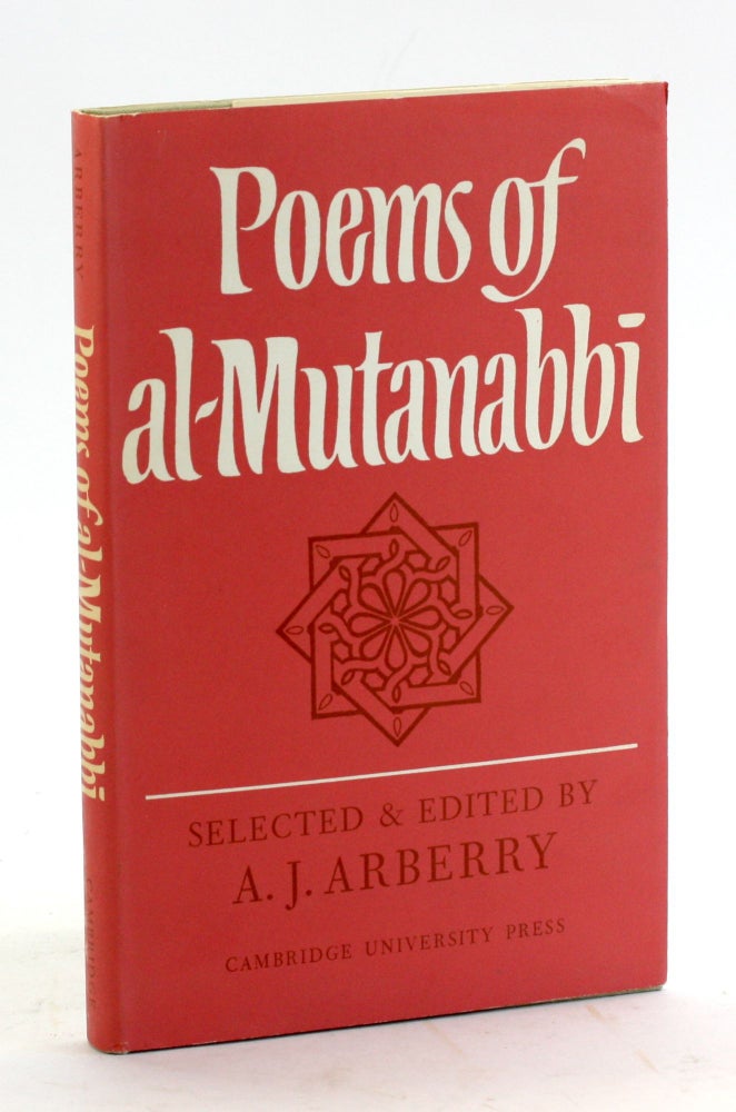 Item #5131 POEMS OF AL-MUTANABBI. A. J. Arberry.