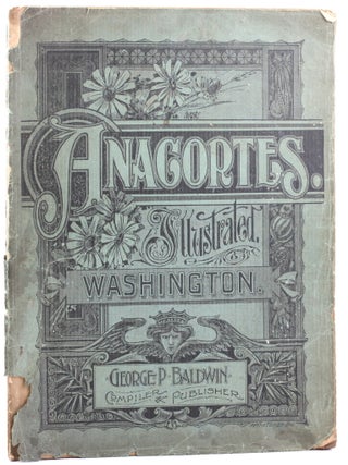 Item #513442 ANACORTES ILLUSTRATED: Containing A General Description of the State of Washington...