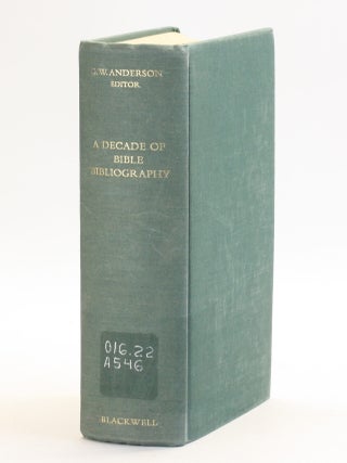 Item #513448 A Decade Of Bible Bibliography: The Book Lists of the Society for Old Testament...