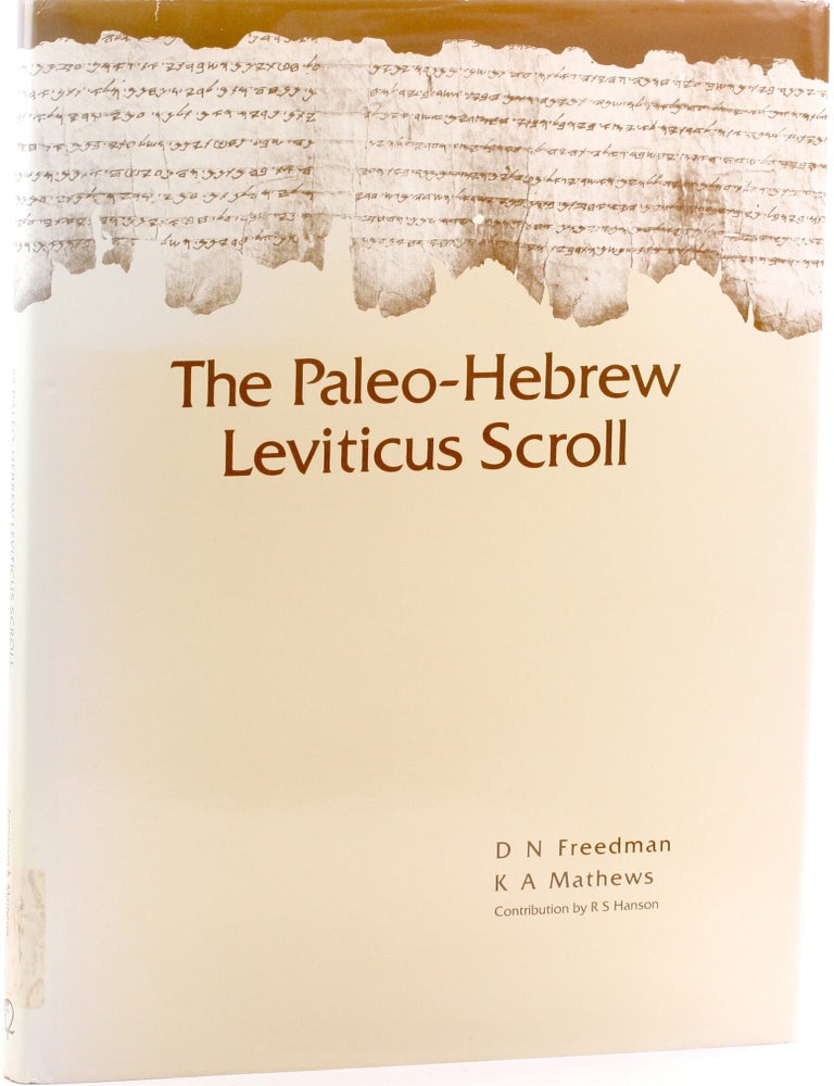 Item #513658 Paleo-Hebrew Leviticus Scroll (11qpaleolev). David Noel Freedman, K. A. Matthews.