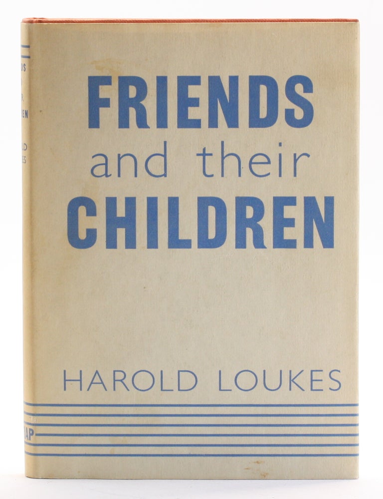 Item #514184 FRIENDS AND THEIR CHILDREN: A Study in Quaker Education. Harold Loukes.
