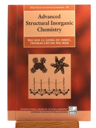 Advanced Structural Inorganic Chemistry (International Union of Crystallography Texts on...
