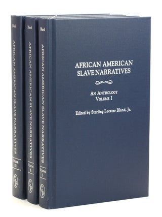 African American Slave Narratives: An Anthology [3 Volume Set
