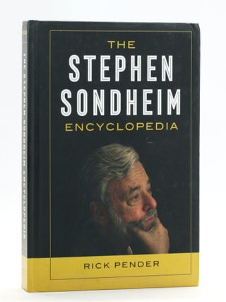The Stephen Sondheim Encyclopedia