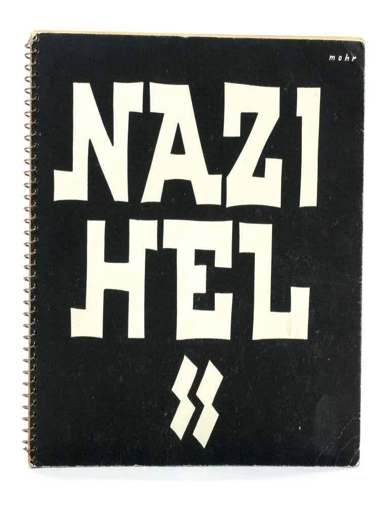 Item #515160 NAZI HEL [SS]. Willem van de Poll, Bernard Mohr ill, Holocaust.