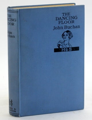 Item #5164 THE DANCING FLOOR. John Buchan