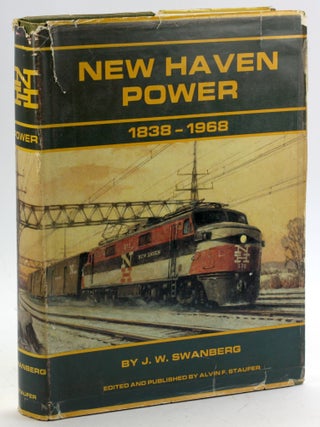 Item #5246 New Haven Power, 1838-1968: Steam, Diesel, Electric, MU's, Trolleys, Motor Cars,...