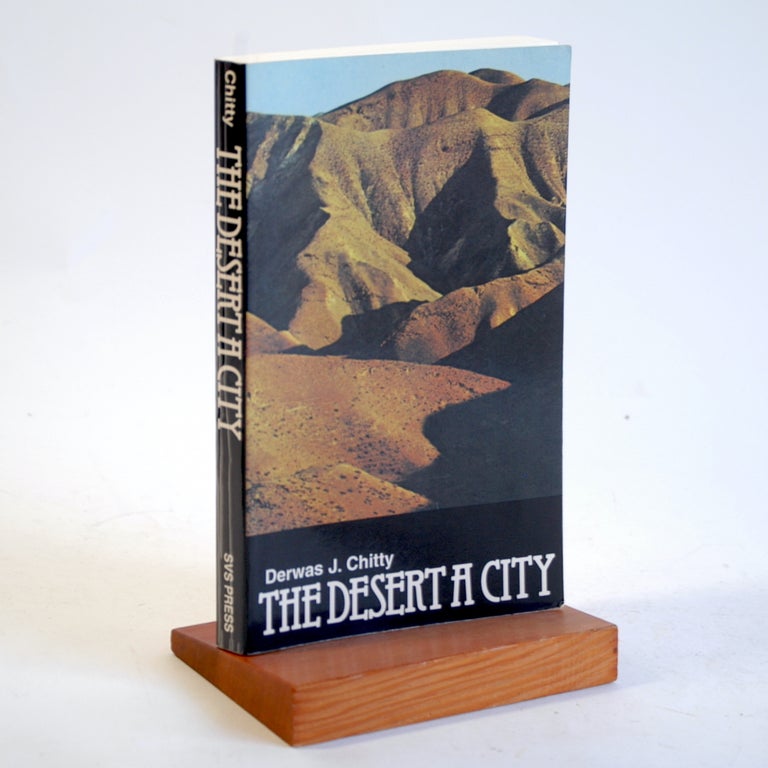 Item #532 The Desert a City: An Introduction to the Study of Egyptian and Palestian Monasticism Under the Christian Empire. Derwas James Chitty.