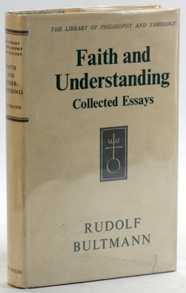 Item #5385 Faith and Understanding I (Library of Philosophy and Theology). Rudolf Bultmann