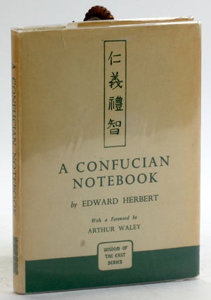 Item #5416 A CONFUCIAN NOTEBOOK. Edward Herbert