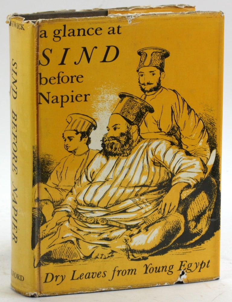 Item #5458 A GLANCE AT SIND BEFORE NAPIER. E. B. / Lambrick Eastwick, H. T. intro.