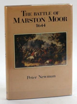 Item #5469 The Battle of Marston Moor, 1644. P. R. Newman