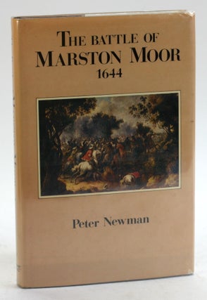 Item #5469 The Battle of Marston Moor, 1644. P. R. Newman