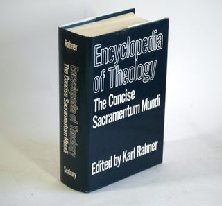 Item #550 Encyclopedia of Theology: The Concise Sacramentum Mundi