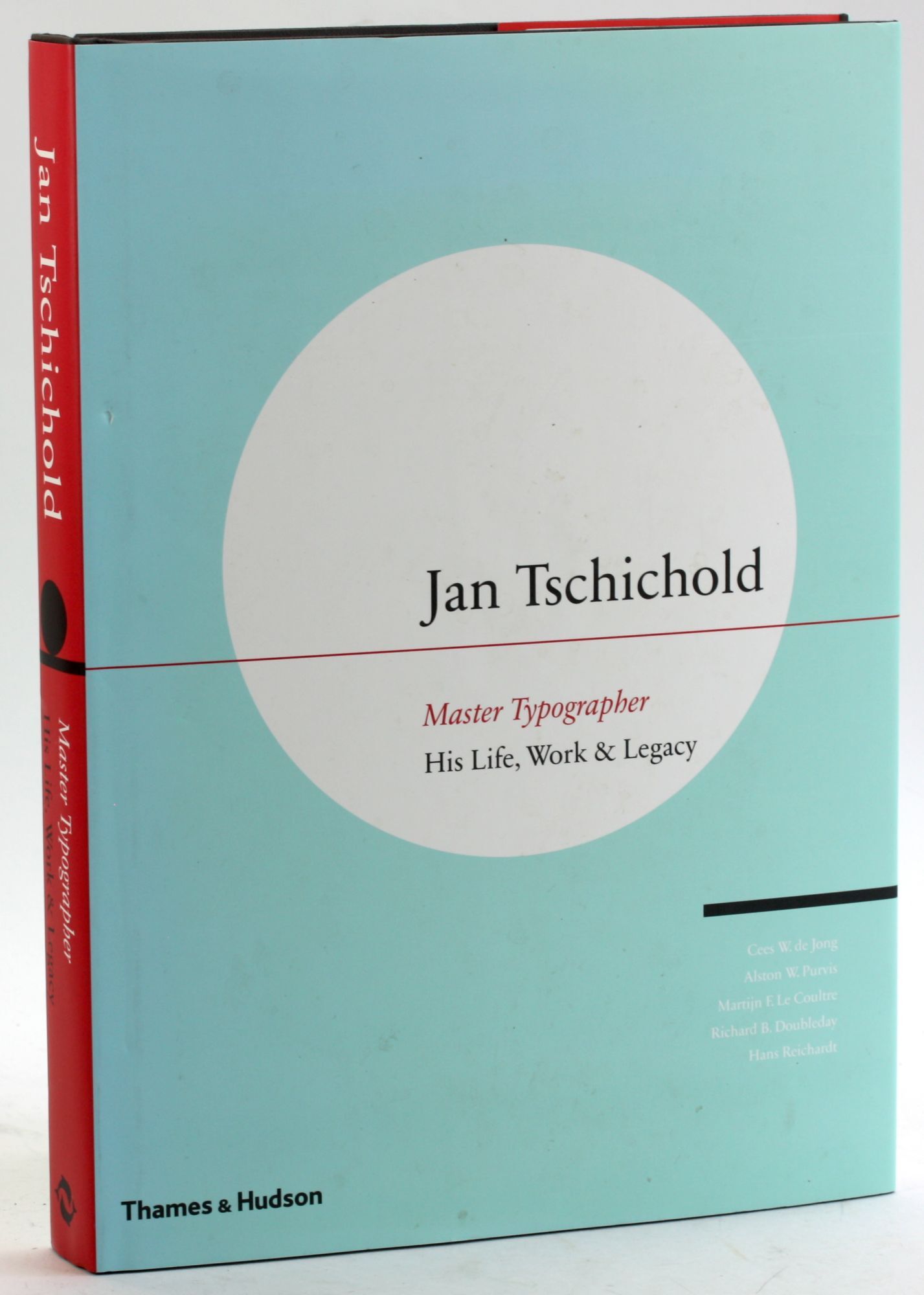 Jan Tschichold, Master Typographer: His Life, Work and Legacy 
